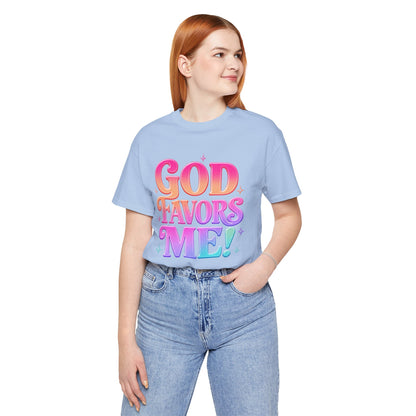 GOD favors me T-shirt