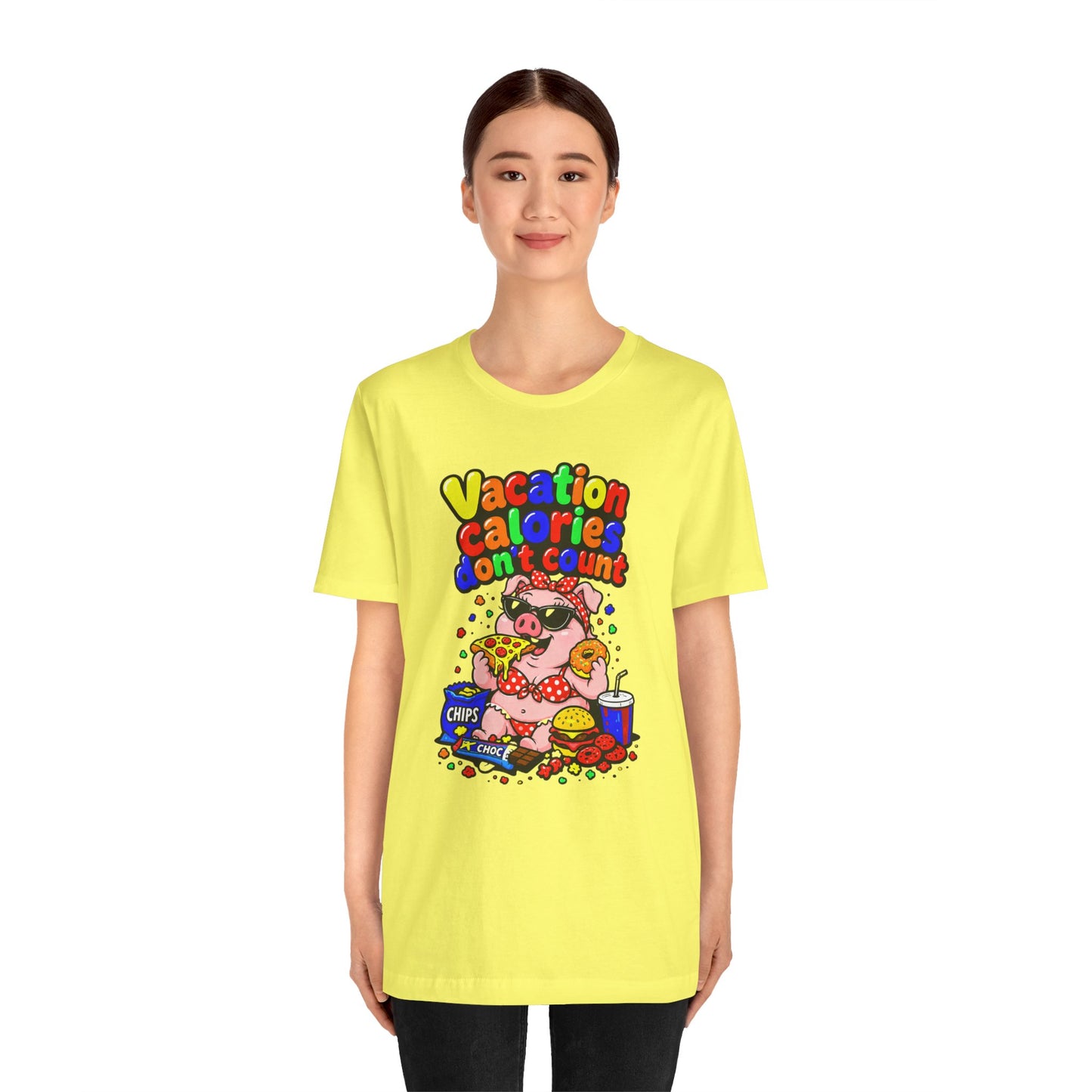Vacation calories don't count T-shirt