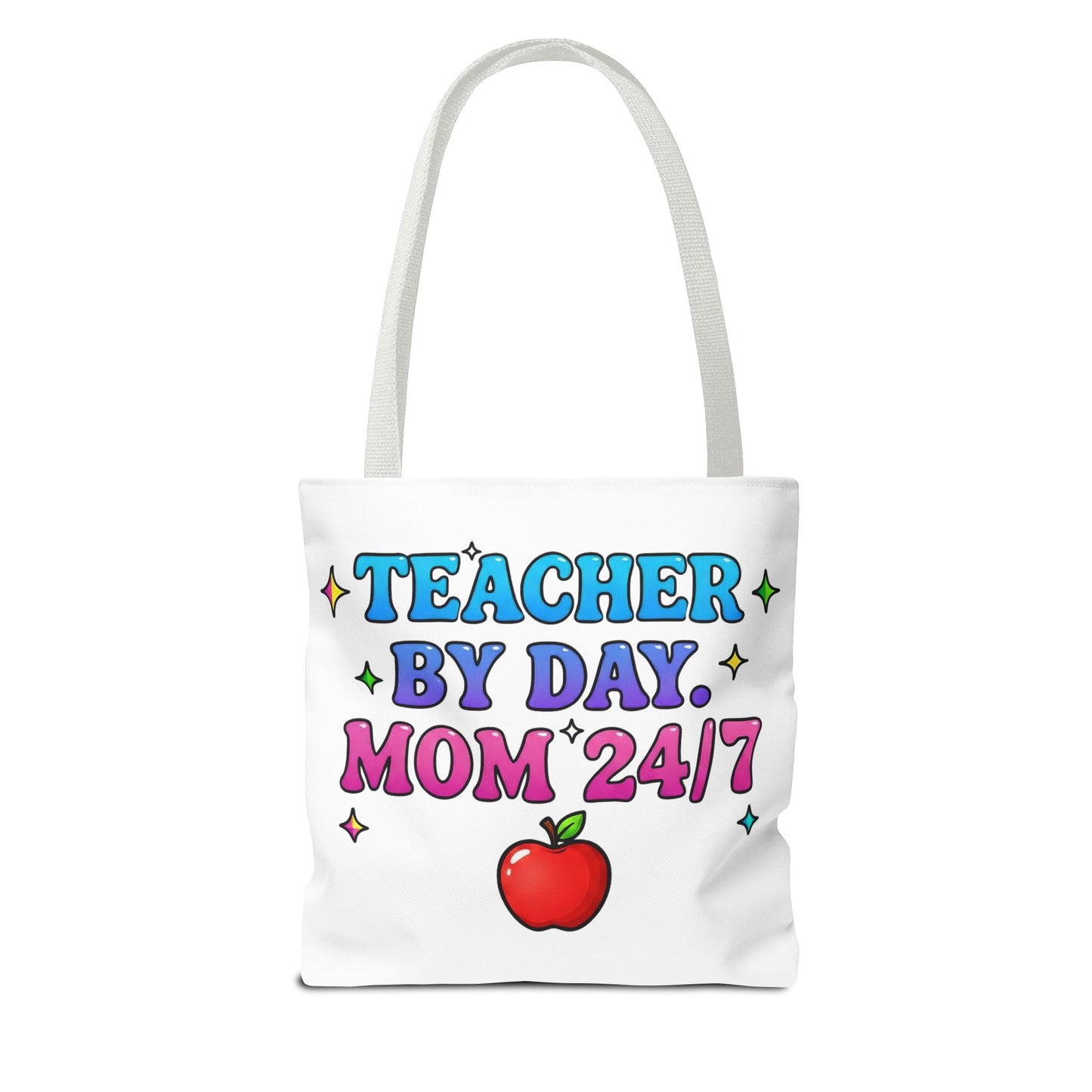 Teacher by day mom 24/7 Tote Bag