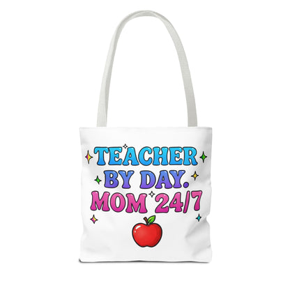 Teacher by day mom 24/7 Tote Bag