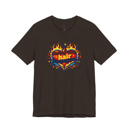 Don't mind my hair I'm doing yours T-shirt