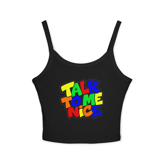 Talk to me nice Tank Top