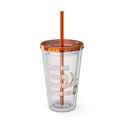 Matcha First Everything Else Later Clear Insulated Cup
