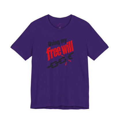 Using my free will T-shirt