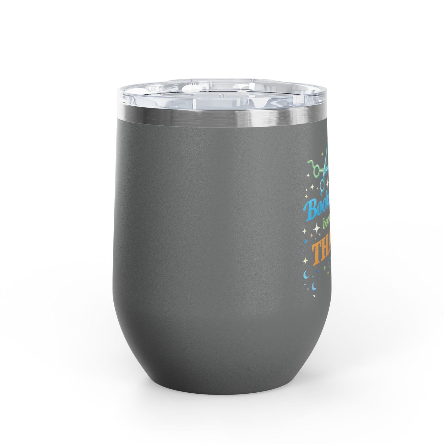 Booked solid because I'm THAT good Tumbler