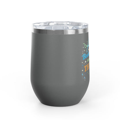 Booked solid because I'm THAT good Tumbler