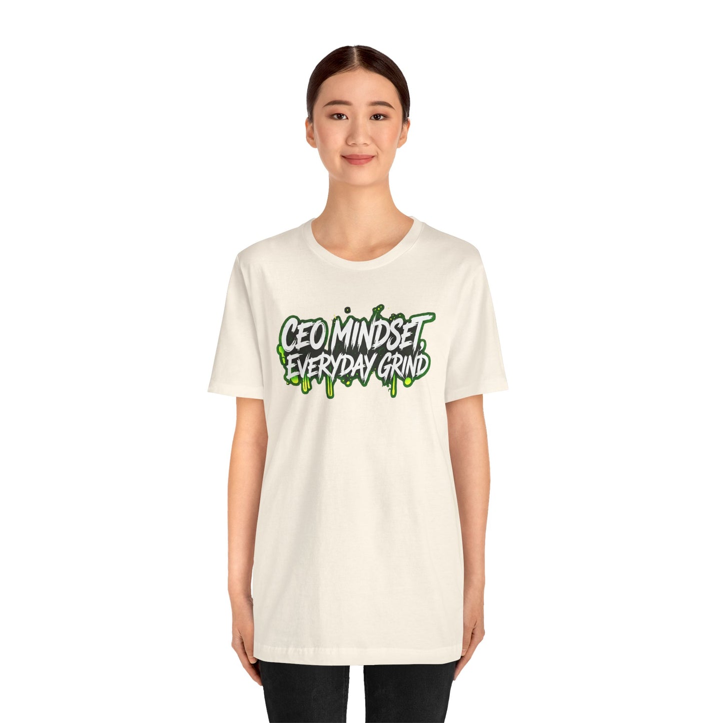 CEO mindset, everyday grind T-shirt