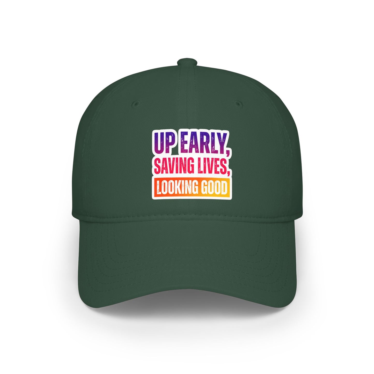 Up early, saving lives, looking good Baseball Cap