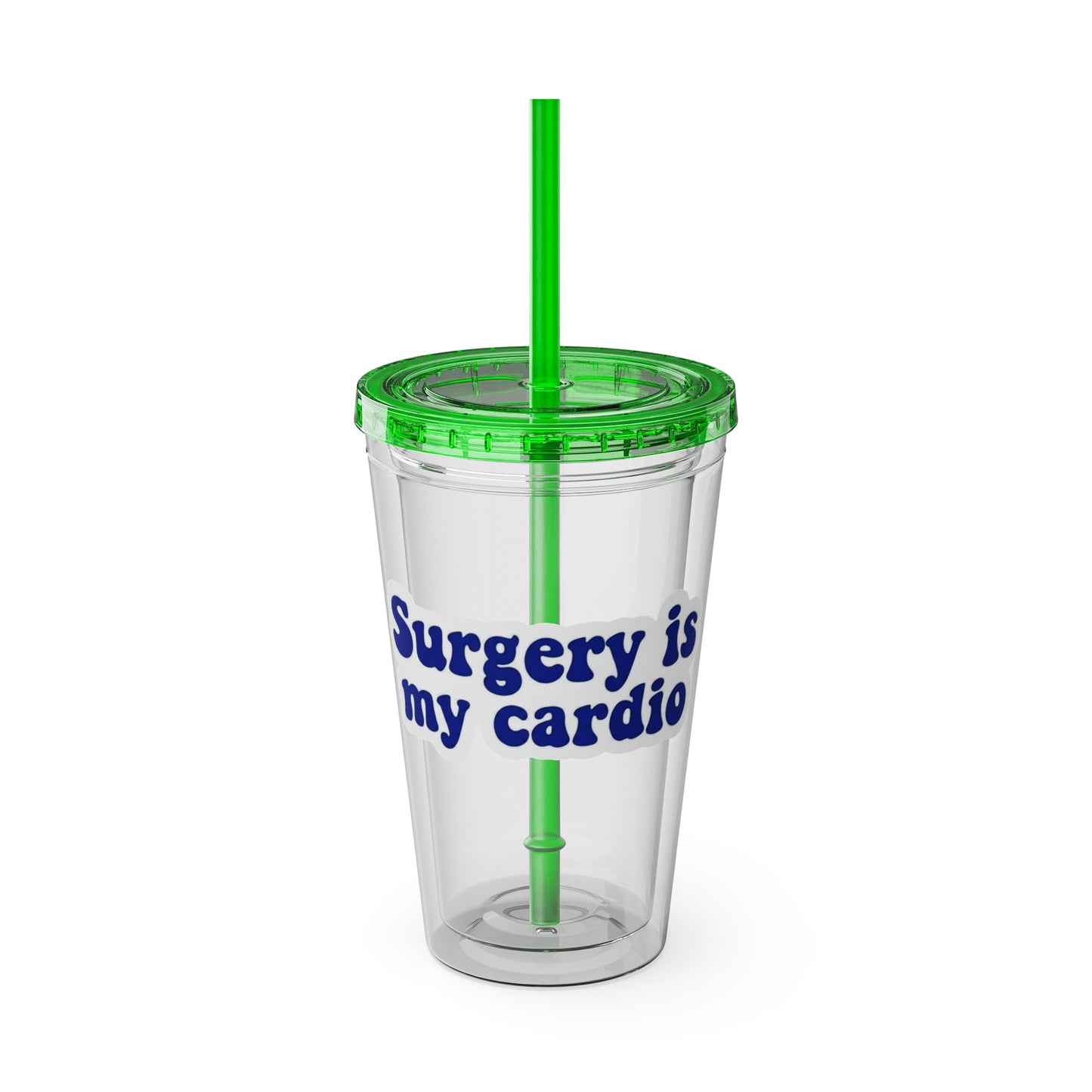 Surgery is my cardio Clear Insulated Cup