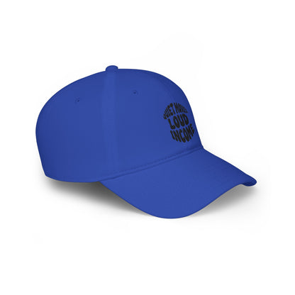 Quiet moves. Loud income Baseball Cap