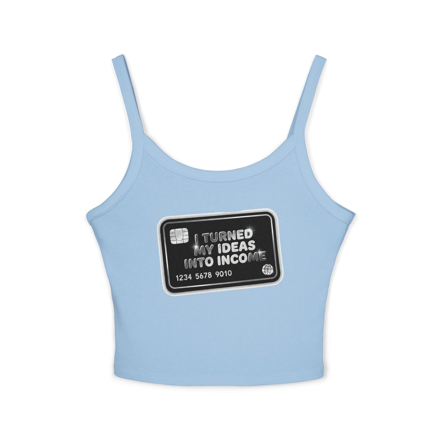 I turned my ideas into income Tank Top