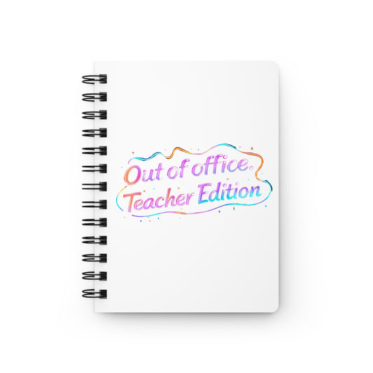 Out of office teacher edition Journal