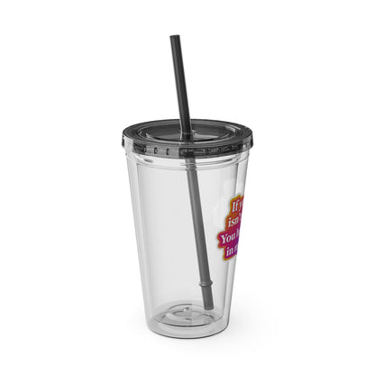 If your hair isn't giving you haven't sat in my chair Clear Insulated Cup