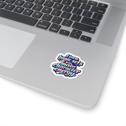 I turn basic sets into main character energy Sticker