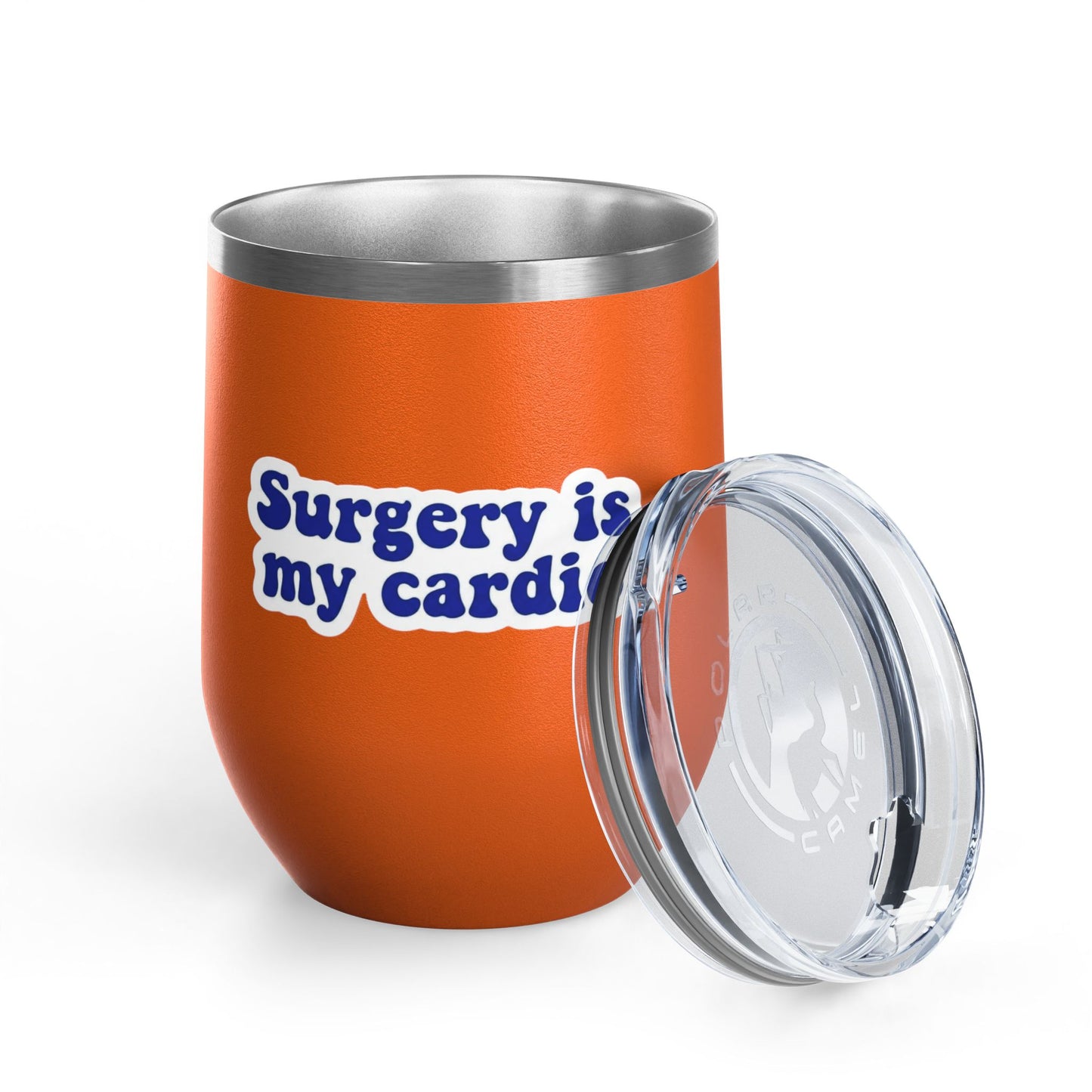 Surgery is my cardio Tumbler