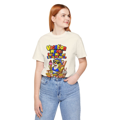 Vacation mode feed me and leave me alone T-shirt