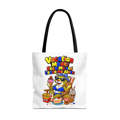 Vacation mode feed me and leave me alone Tote Bag