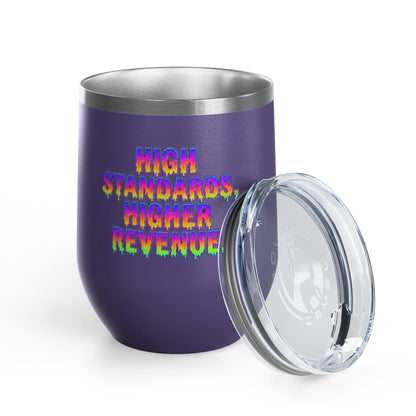 High standards, higher revenue. Tumbler