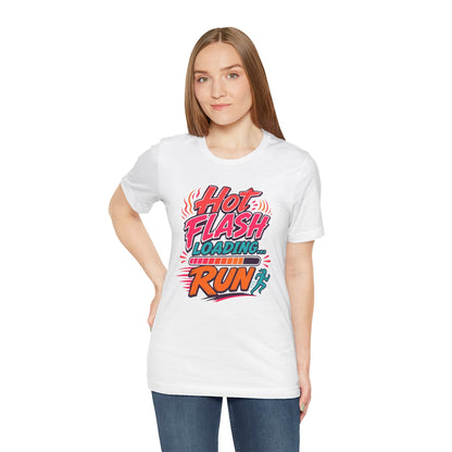 Hot flash loading...RUN T-shirt