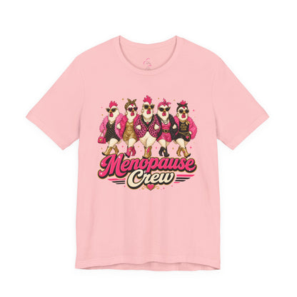 Menopause crew T-shirt