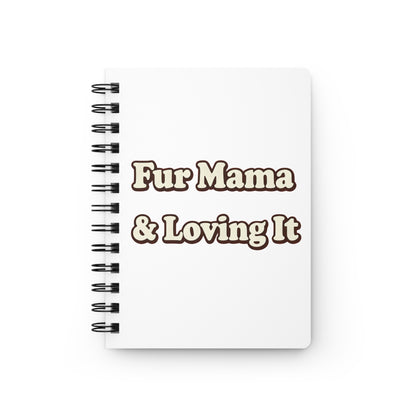 Fur mama & loving it Journal