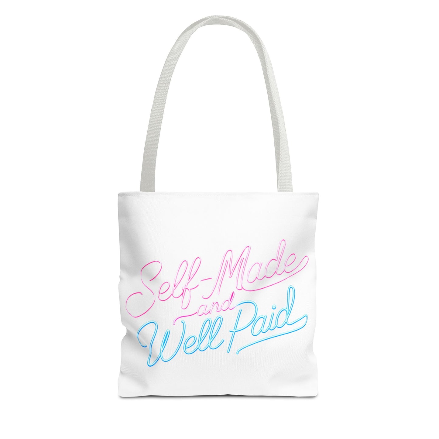 Self-made & well paid Tote Bag