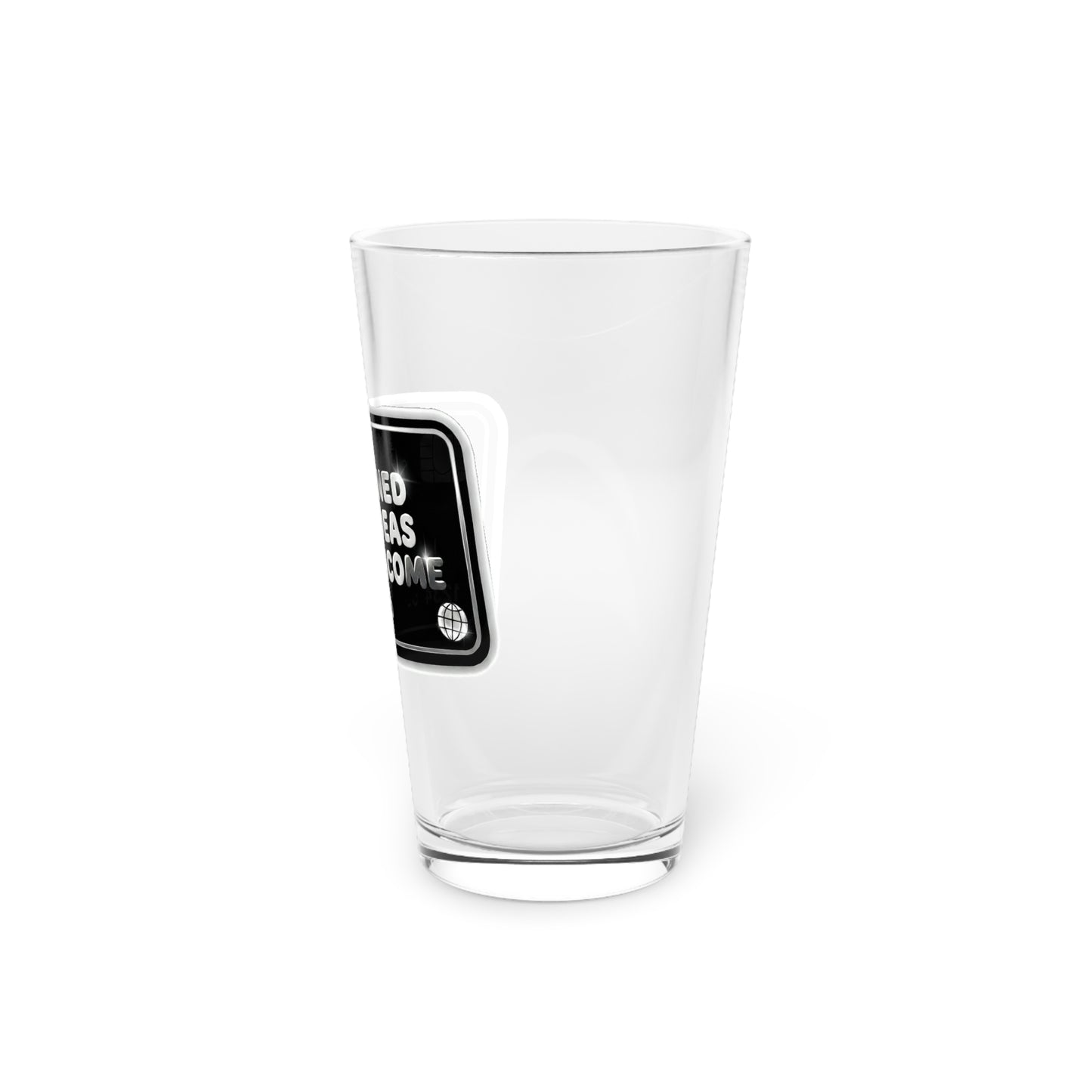 I turned my ideas into income Beer Glass