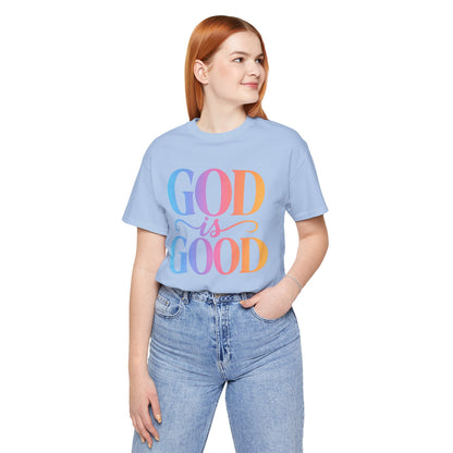 GOD is GOOD T-shirt