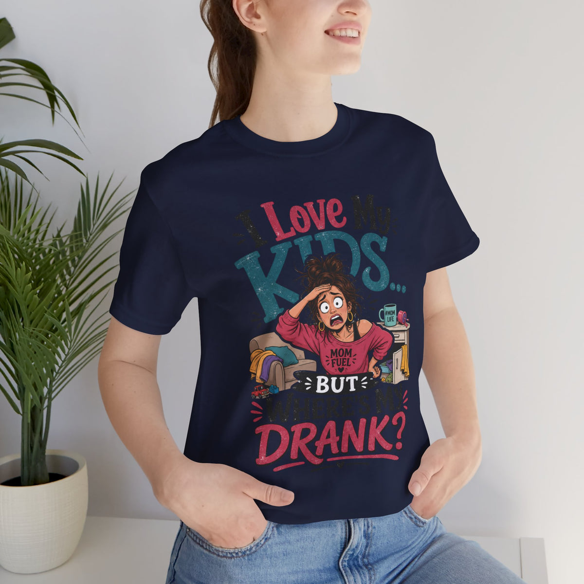 I love my kids but where's my drank? T-shirt