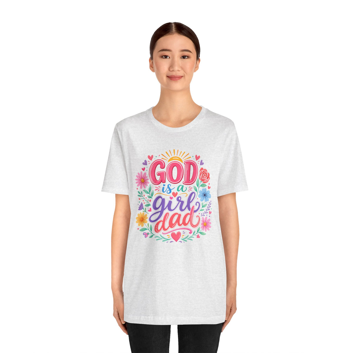 GOD is a girl dad T-shirt
