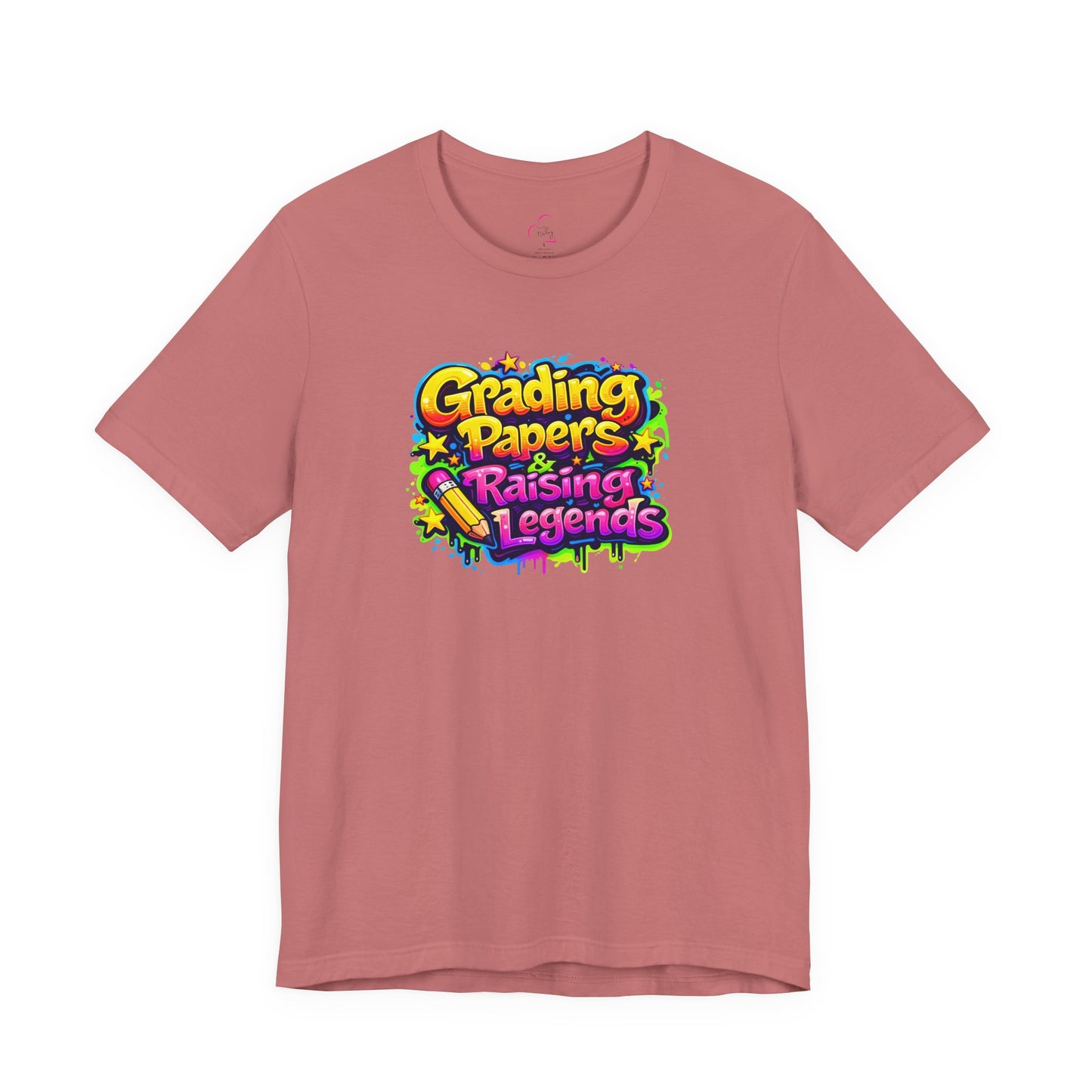 Grading papers & raising legends T-shirt