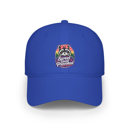 Sweet until provoked Baseball Cap
