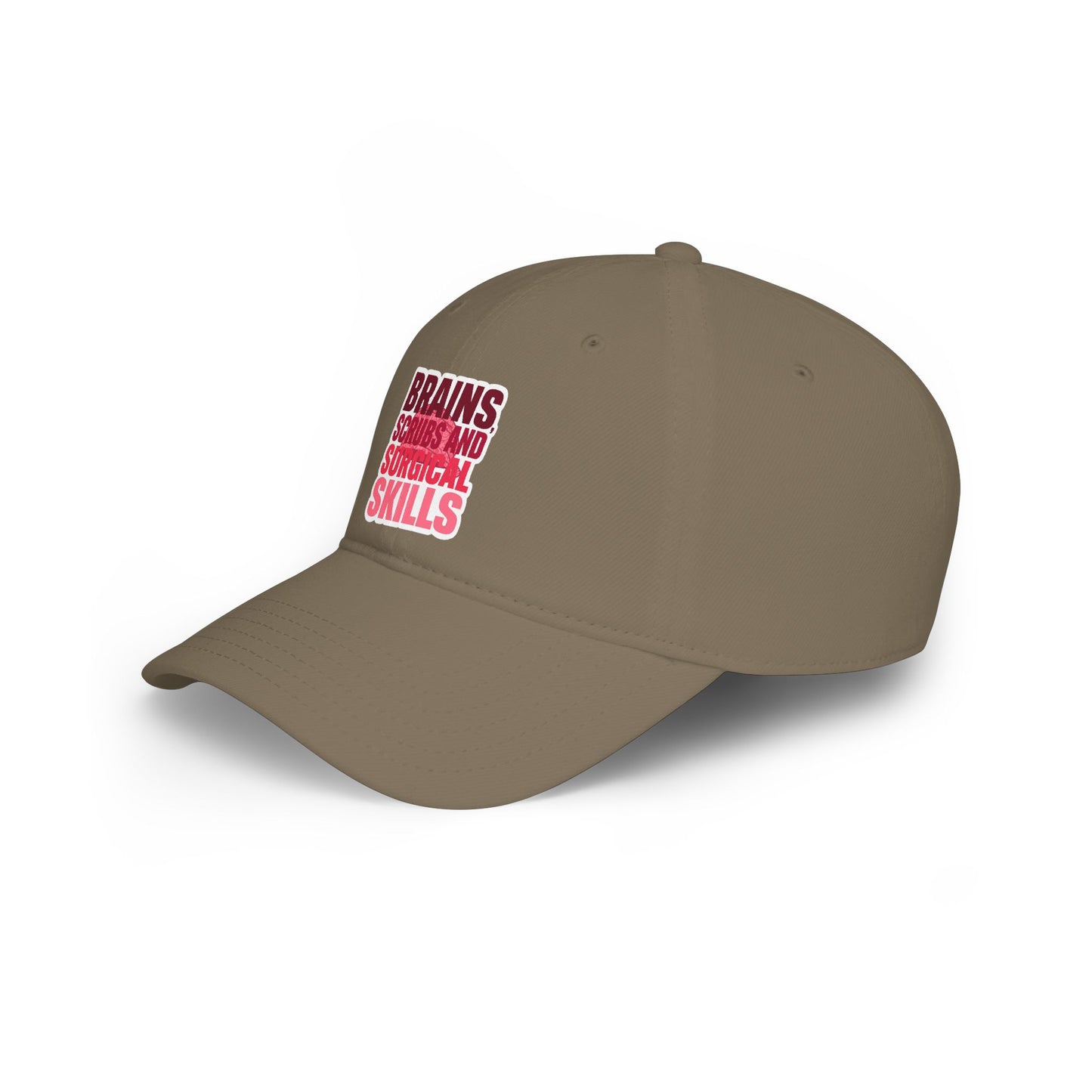 Brains, scrubs and surgical skills pink Baseball Cap
