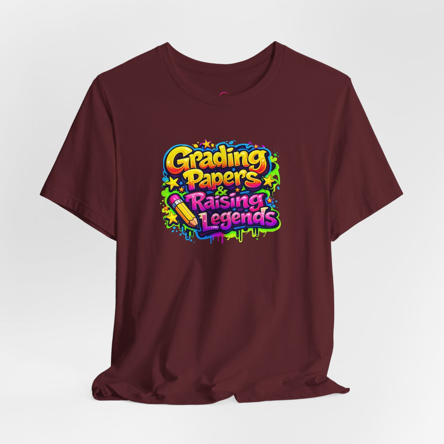 Grading papers & raising legends T-shirt