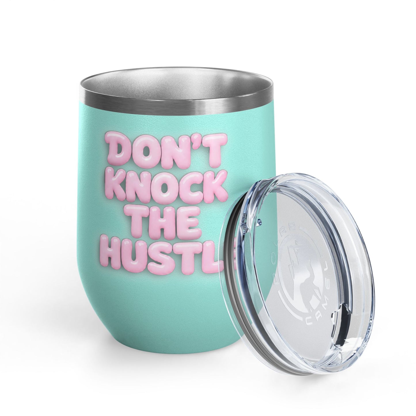 Don't knock the hustle Tumbler