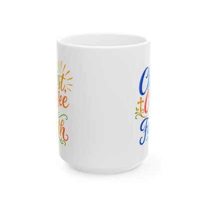 Christ, coffee, faith Mug