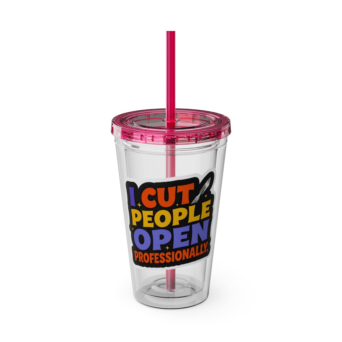 I cut people open professionally Clear Insulated Cup
