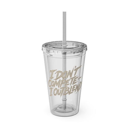 I don't compete I out blend Insulated Cup
