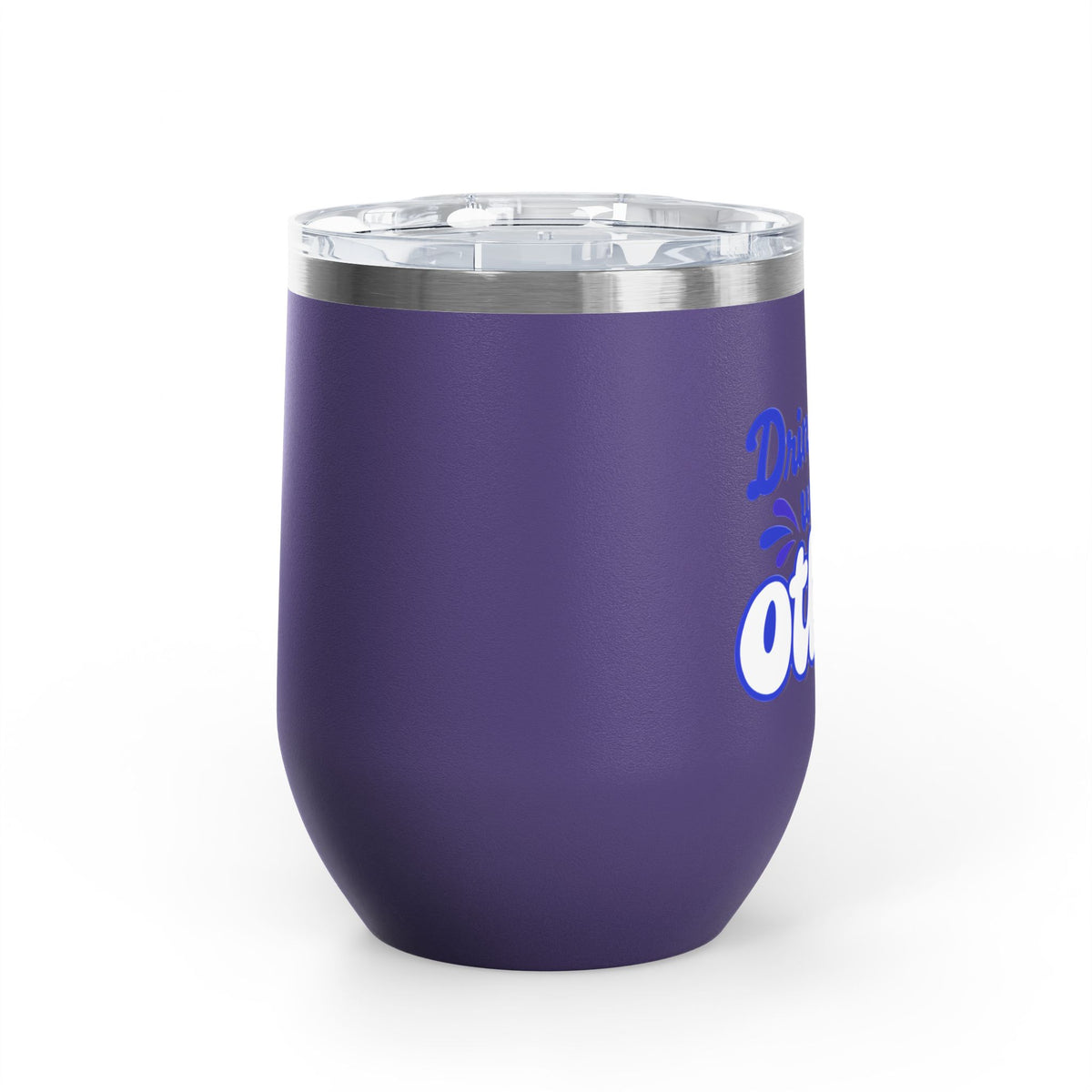 Drinks well with others Wine Tumbler