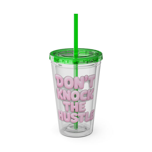Don't knock the hustle Insulated Cup