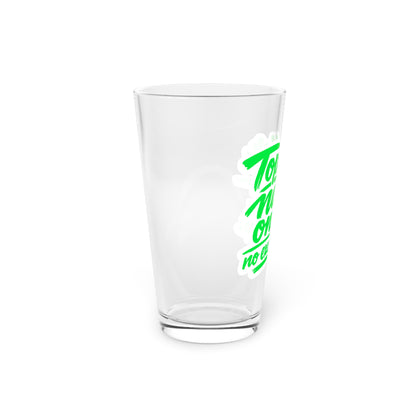 Top-tier nails only no exceptions Beer Glass