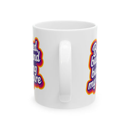 Booked, busy, and building my empire Mug