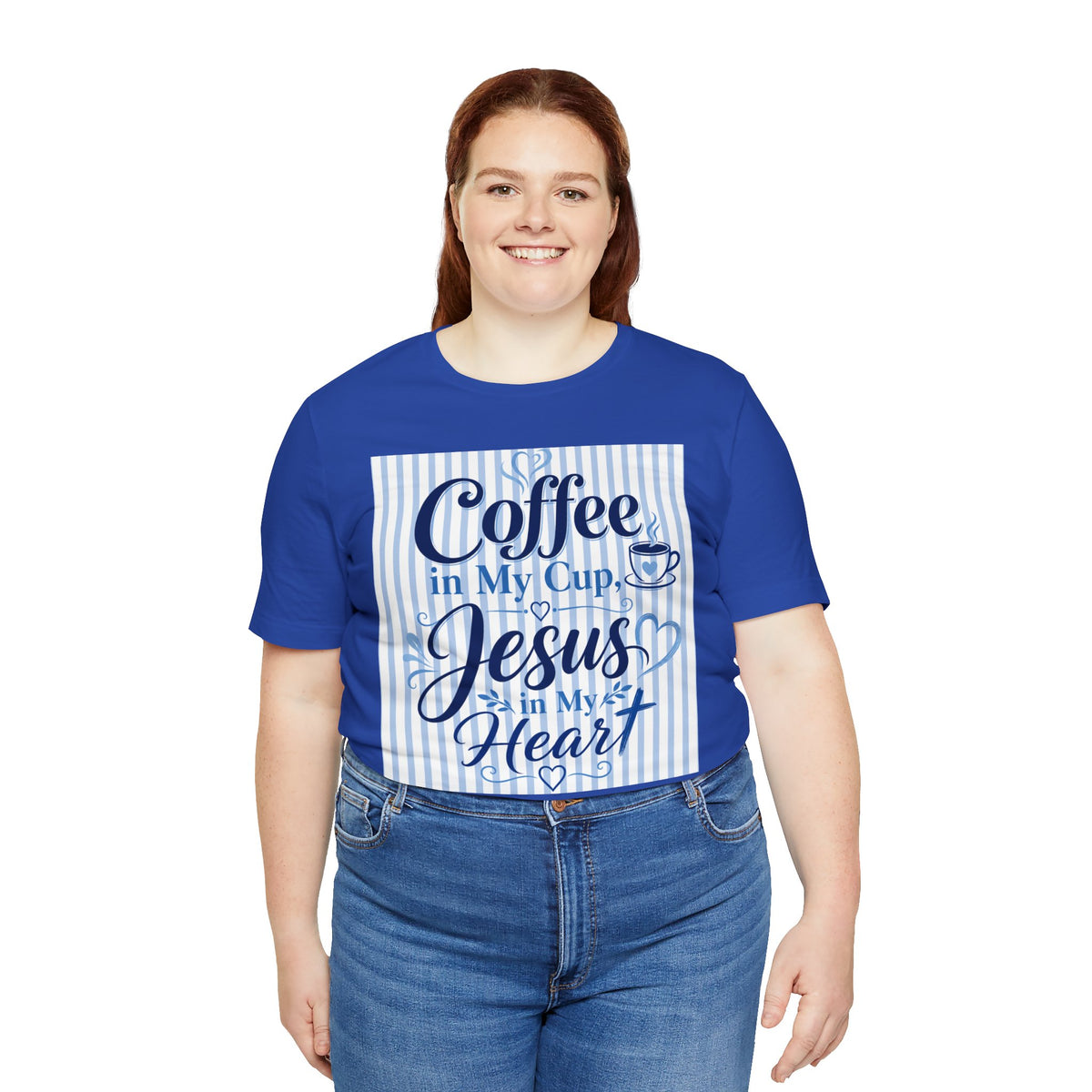 Coffee in my cup, Jesus in my heart T-shirt