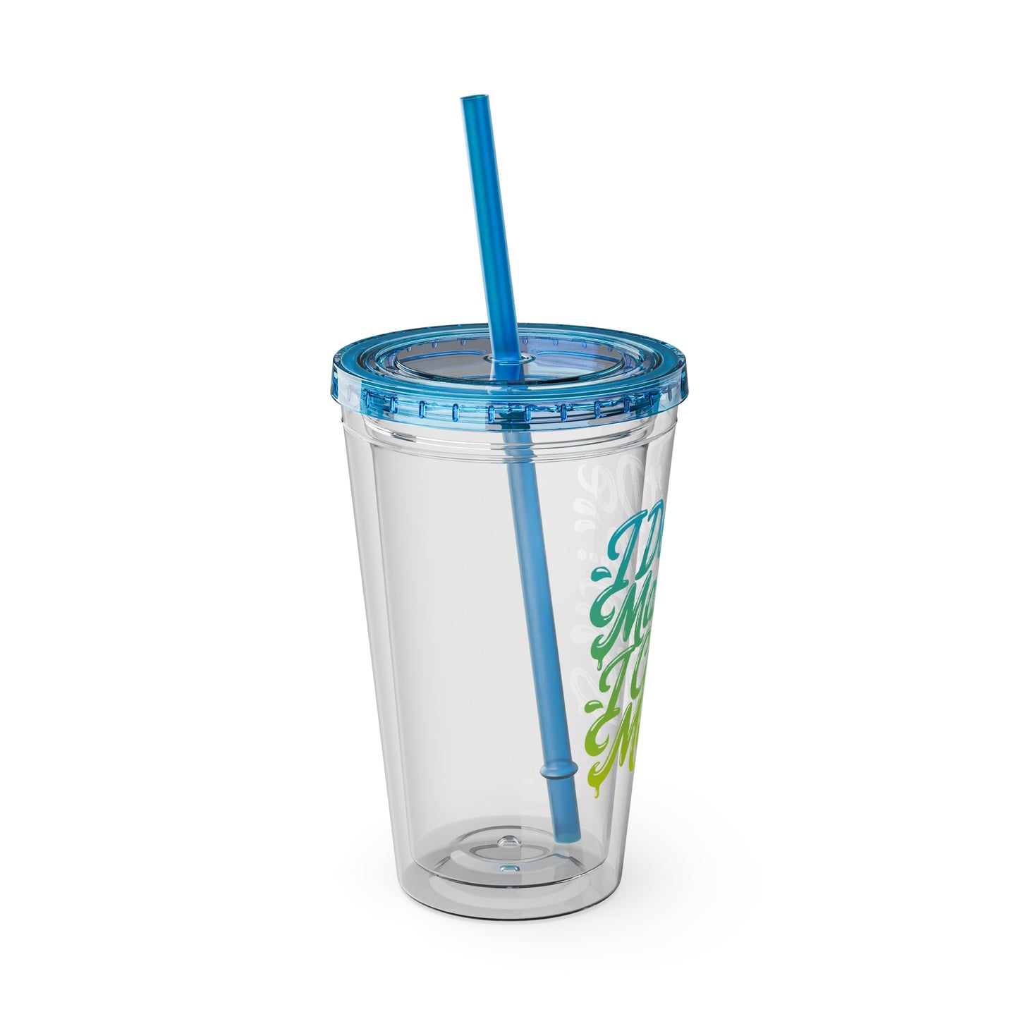 I don't do make up I create magic Insulated Cup