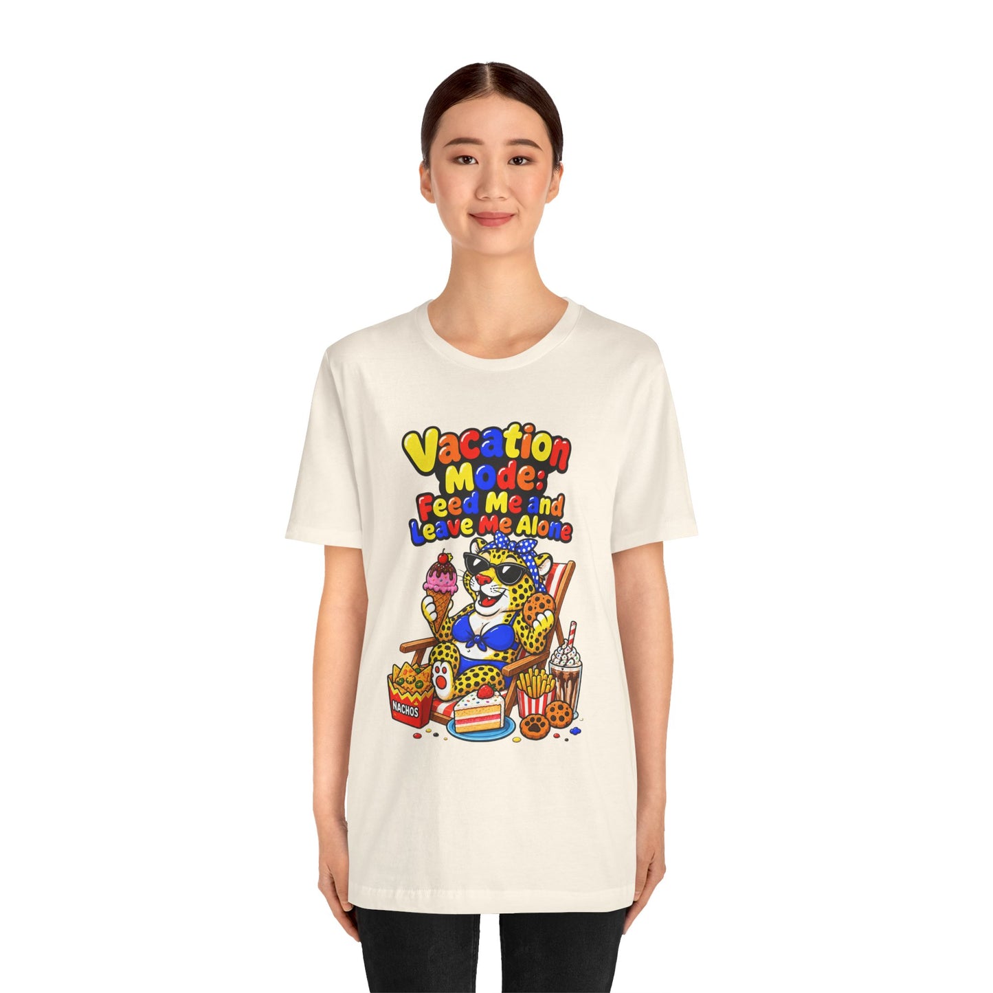 Vacation mode feed me and leave me alone T-shirt