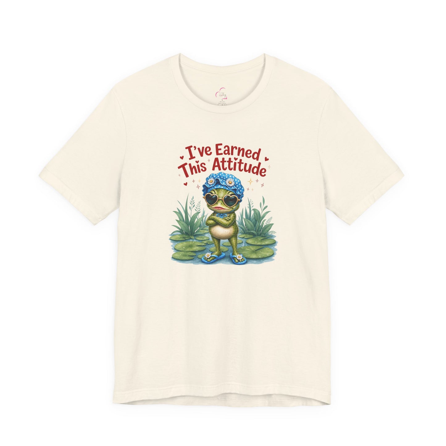 I've earned this attitude T-shirt