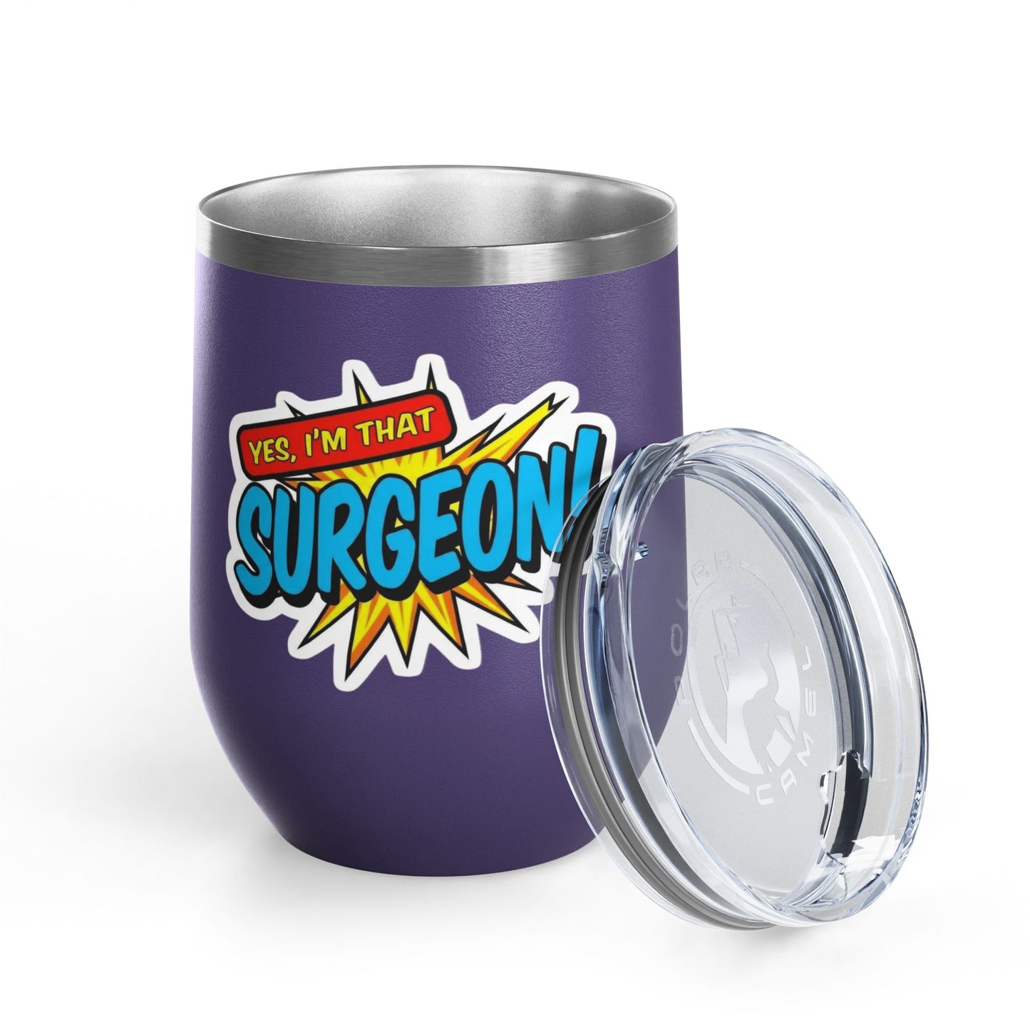 Yes, I'm that SURGEON Tumbler