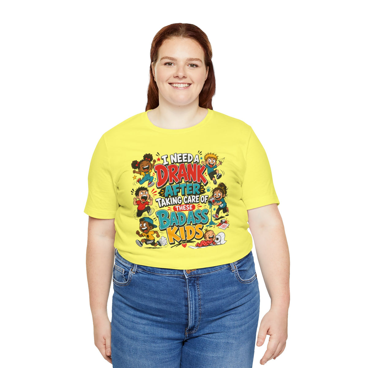 I need a drank after taking care of these bad ass kids T-shirt