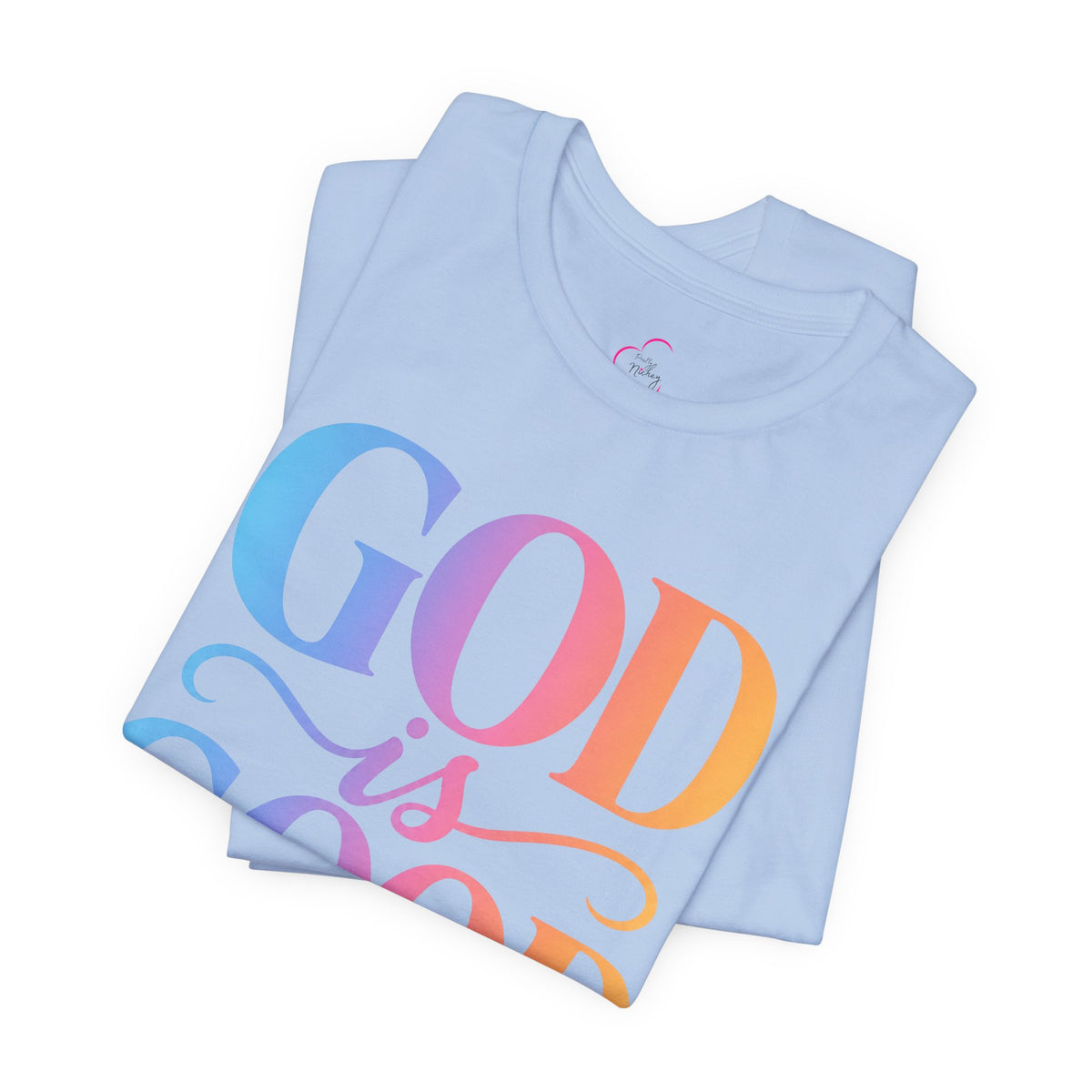 GOD is GOOD T-shirt