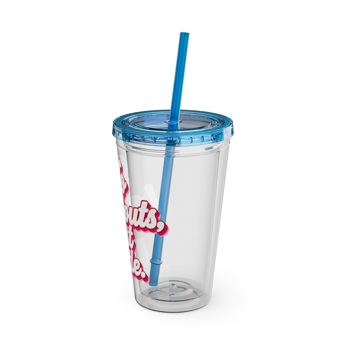 No handouts, just hustle. Insulated Cup